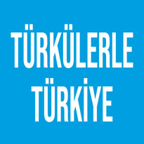 Türkülerle Türkiye Dinle